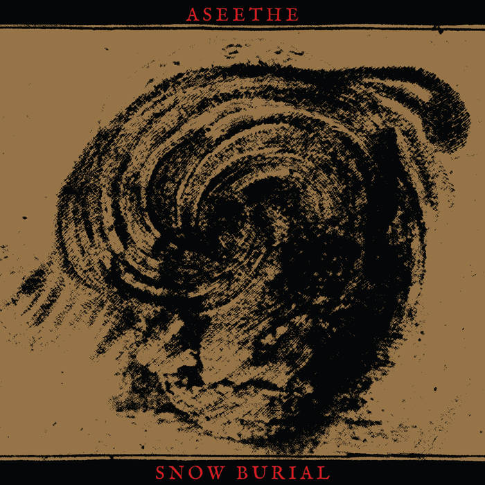 Aseethe - Snow Burial - split - Tape (2018)